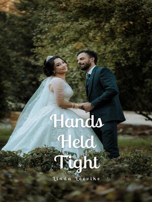 cover image of Hands Held Tight